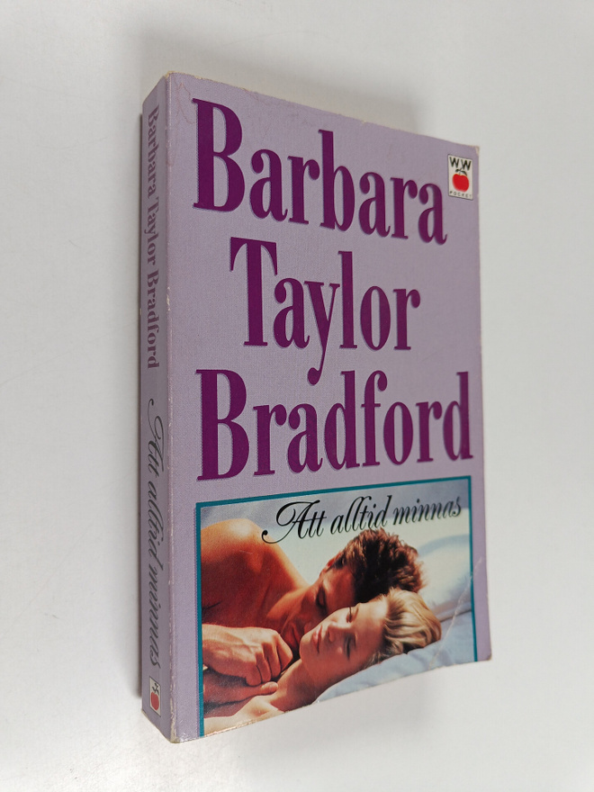 Barbara Bradford Taylor : Att alltid minnas