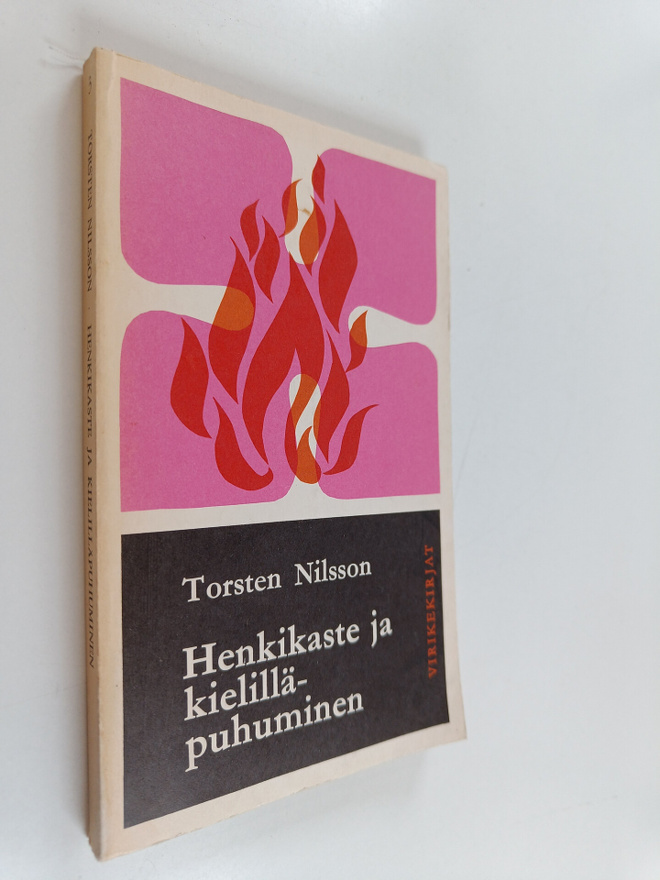 Torsten Nilsson : Henkikaste ja kielilläpuhuminen Raamatu...