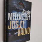 Jaakko Melentjeff : Jos et valvo - pikkukuva 1