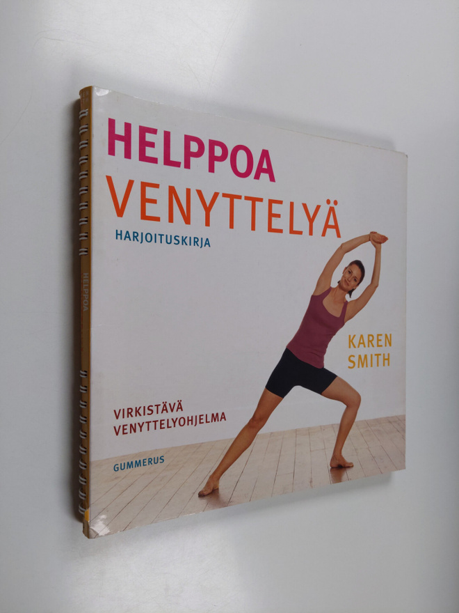 Karen Smith : Helppoa venyttelyä : harjoituskirja