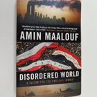 Amin Maalouf : Disordered world : setting a new course fo... - pikkukuva 1