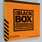 The black box : cockpit voice recorder accounts of in-fli... - pikkukuva 1