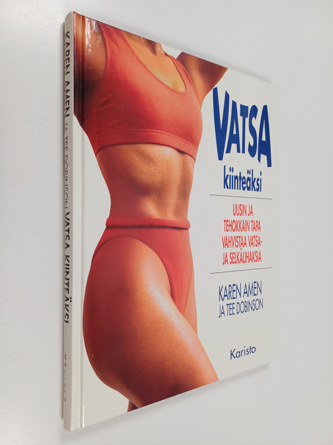 Karen ym. Amen : Vatsa kiinteäksi