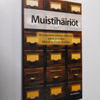 Timo ym. (asiantuntijat) Erkinjuntti : Muistihäiriöt - pikkukuva 1