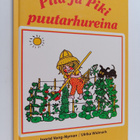 Ingrid Vang-Nyman : Piia ja piki puutarhureina : Puutarha... - pikkukuva 1