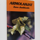 Eero Junkkaala : Armolahjat - pikkukuva 1