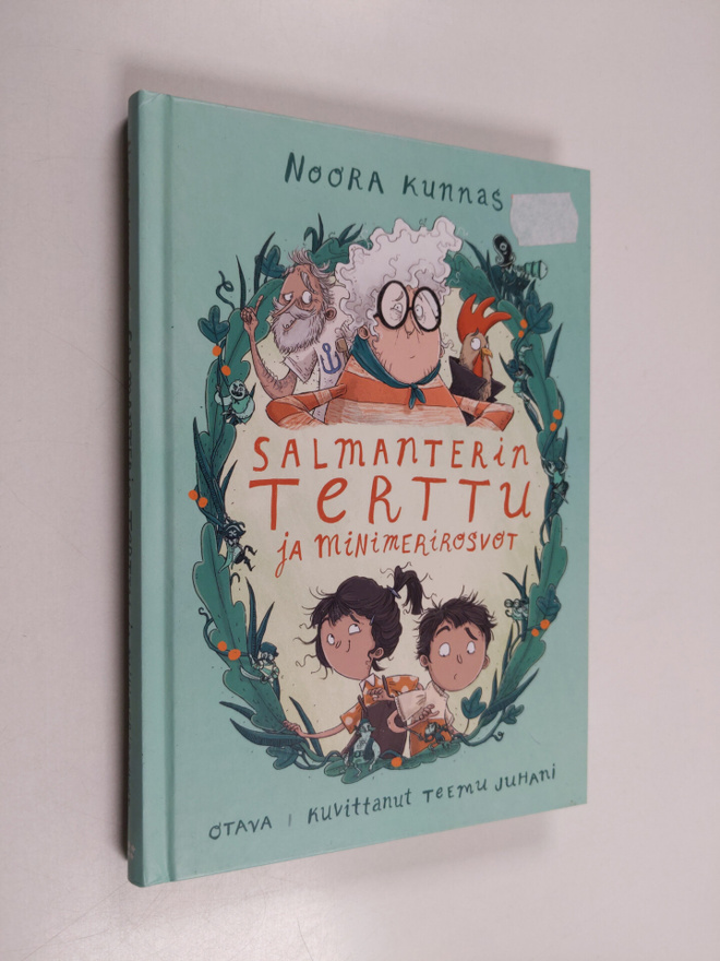 Noora Kunnas : Salmanterin Terttu ja minimerirosvot