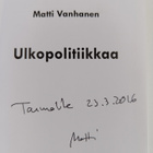 Matti Vanhanen : Ulkopolitiikkaa (signeerattu, tekijän om... - pikkukuva 3