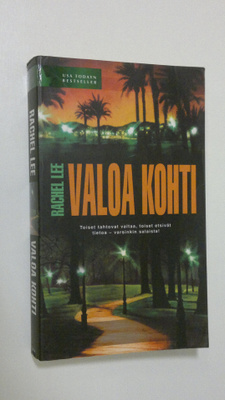 Rachel Lee : Valoa kohti