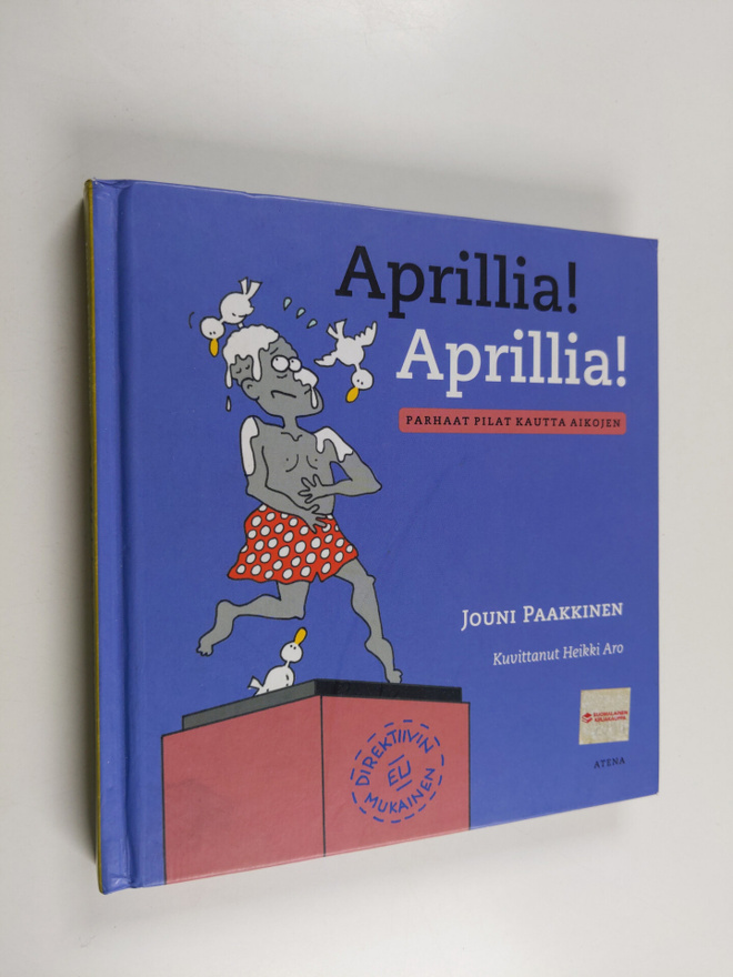 Aprillia! Aprillia! : parhaat pilat kautta aikojen