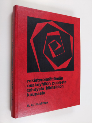 Risto Olavi Nuolimaa : Rekisteröimättömän osakeyhtiön puo...