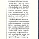 RAYMOND CHANDLER <> NÄKEMIIN KAUNOKAISENI - pikkukuva 3