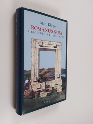 Matti Klinge : Romanus sum : kirjoituksia Euroopasta