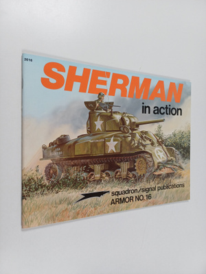 Bruce Culver : Sherman in Action