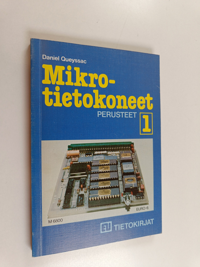 Daniel Queyssac : Mikrotietokoneet 1 : Perusteet