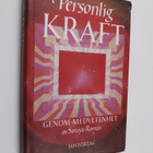Sanaya Roman : Personlig kraft genom medvetenhet - en han... - pikkukuva 1