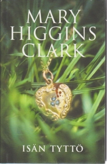 Mary Higgins Clark - Isän tyttö
