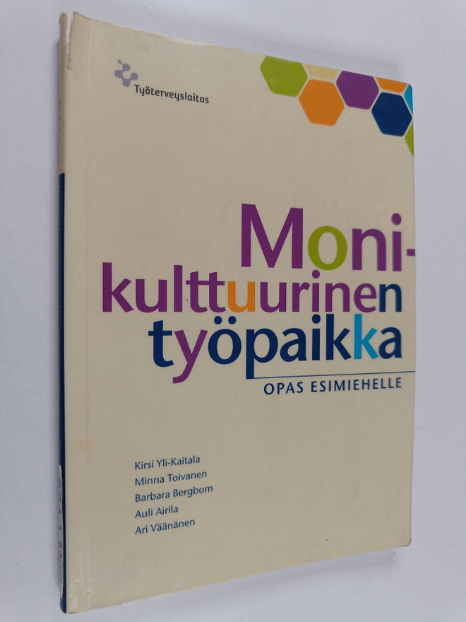 Monikulttuurinen työpaikka : opas esimiehelle