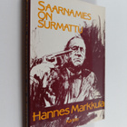 Hannes Markkula : Saarnamies on surmattu : poliisiromaani... - pikkukuva 1