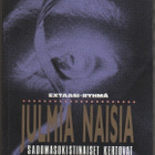 Extaasi-ryhmä: Julmia naisia, Odessa 1989, nid., K3 - pikkukuva 1