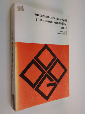 Kari E. O. Alho : Matemaattista analyysiä yhteiskuntatiet...