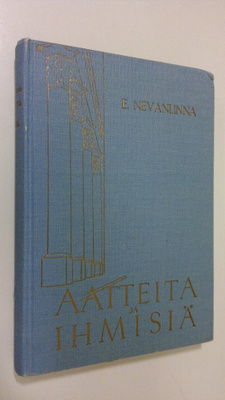 E. Nevanlinna : Aatteita ja ihmisiä