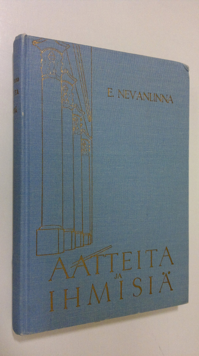 E. Nevanlinna : Aatteita ja ihmisiä