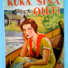 Soinne Laura: Kuka sinä olet?, v. 1940 - pikkukuva 1