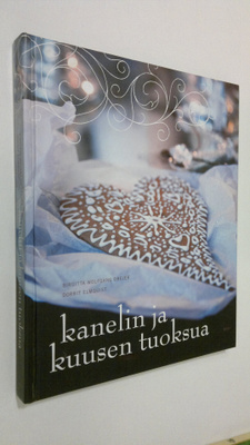 Dorrit Elmquist : Kanelin ja kuusen tuoksua