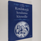 Elizabeth Foley : Kotiläksyjä koulunsa käyneille - pikkukuva 1