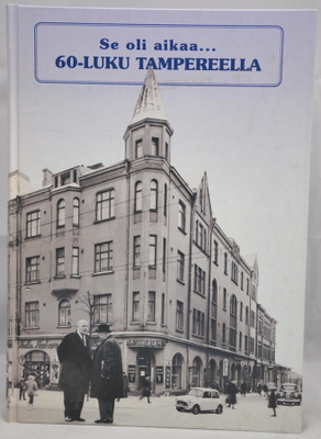 60-Luku Tampereella