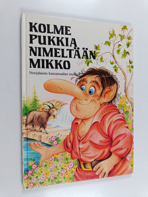 Meri Starck : Kolme pukkia nimeltään Mikko : norjalaisen ...