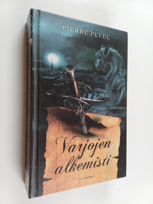 Pierre Pevel : Varjojen alkemisti