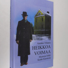 Annikki Tillanen : Heikkoa voimaa : muistoja Erkki Kurki-... - pikkukuva 1