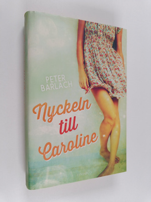 Peter Barlach : Nyckeln till Caroline