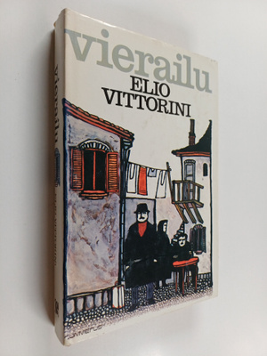 Elio Vittorini : Vierailu