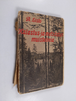 A. Listo : Kalastus- ja metsästysmuistelmia