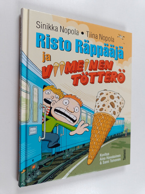 Sinikka Nopola ym. : Risto Räppääjä ja viimeinen tötterö