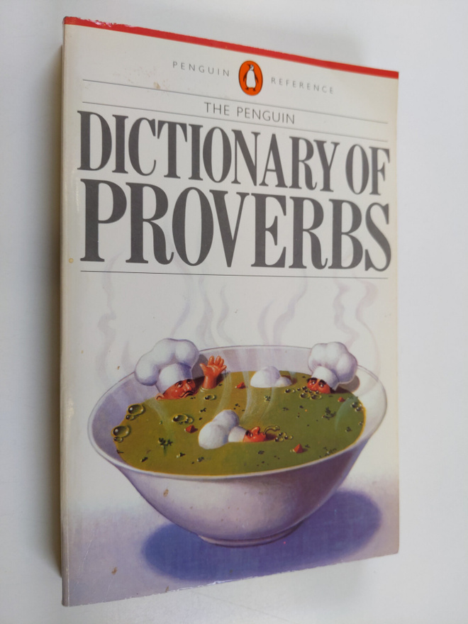 The Penguin dictionary of proverbs