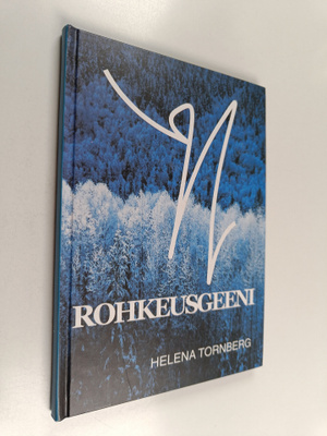 Helena Tornberg : Rohkeusgeeni