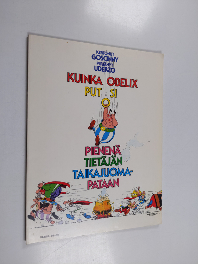 Goscinny : Kuinka Obelix putosi pienenä tietäjän taikajuo...