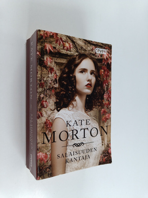 Kate Morton : Salaisuuden kantaja