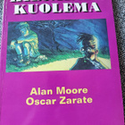 Hiljainen kuolema Alan Moore Oscar Zarate - pikkukuva 1