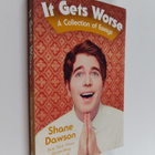 Shane Dawson : It gets worse : a collection of essays - pikkukuva 1