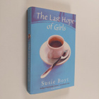 Susie Boyt : The last hope of girls - pikkukuva 1