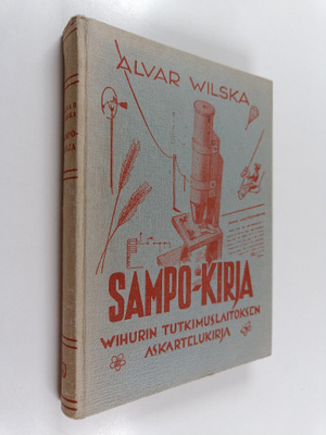 Alvar Wilska : Sampo-kirja : Wihurin tutkimuslaitoksen as...