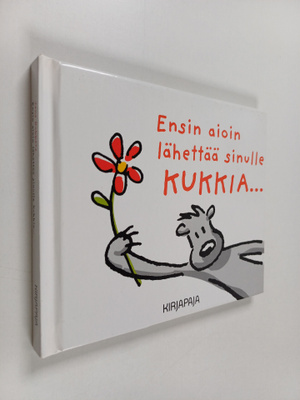 Jens Dobbers : Ensin aioin lähettää sinulle kukkia