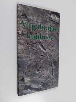 Heikki Haataja : Vapahtajan hoidossa