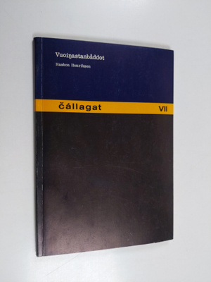 Haakon Henriksen : Vuoingastanbåddot