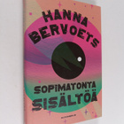 Hanna Bervoets : Sopimatonta sisältöä - pikkukuva 1